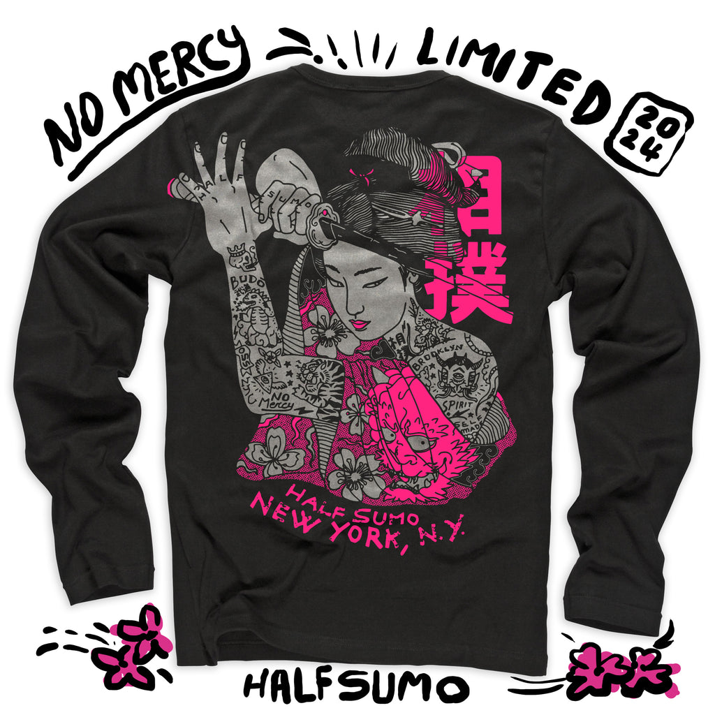 No Mercy Long Sleeve T-Shirt